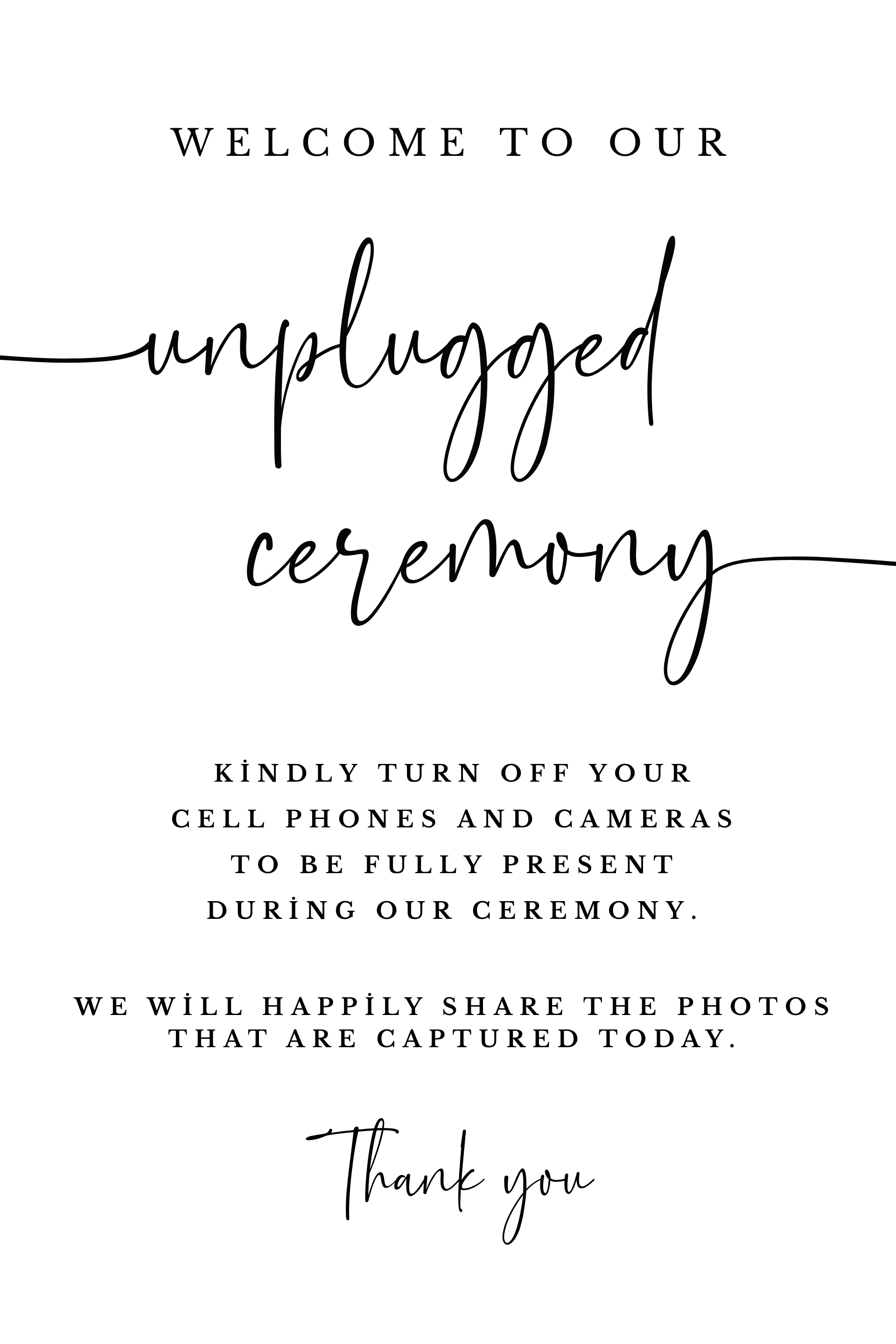 Unplugged Sign